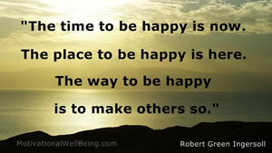 The time to be happy is now